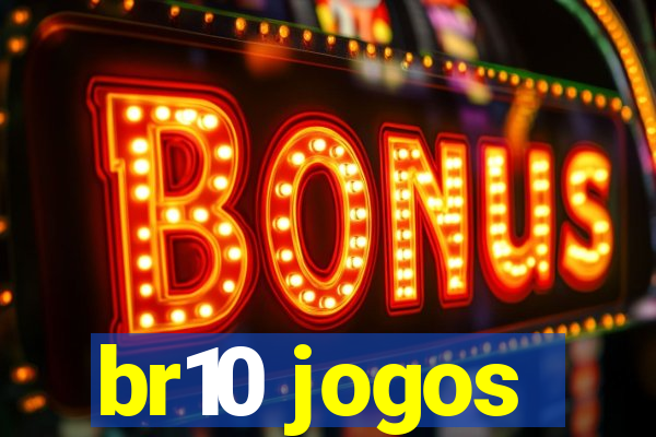 br10 jogos